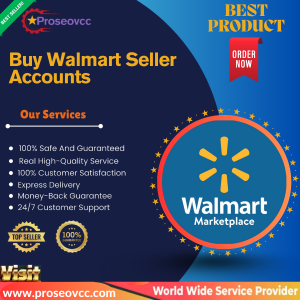Buy Walmart Seller Accounts